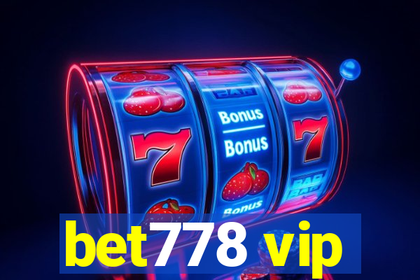bet778 vip